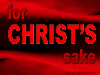 2 Corinthians 12:10 For Christ's Sake (red)